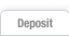 Deposit