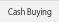 Cash Buying 