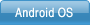 Android OS